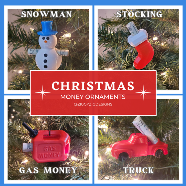 Christmas money ornaments including snowman, stocking, truck and gas money ornaments.
